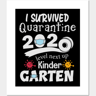 i survived quarantine 2020 level next up kinder garten Posters and Art